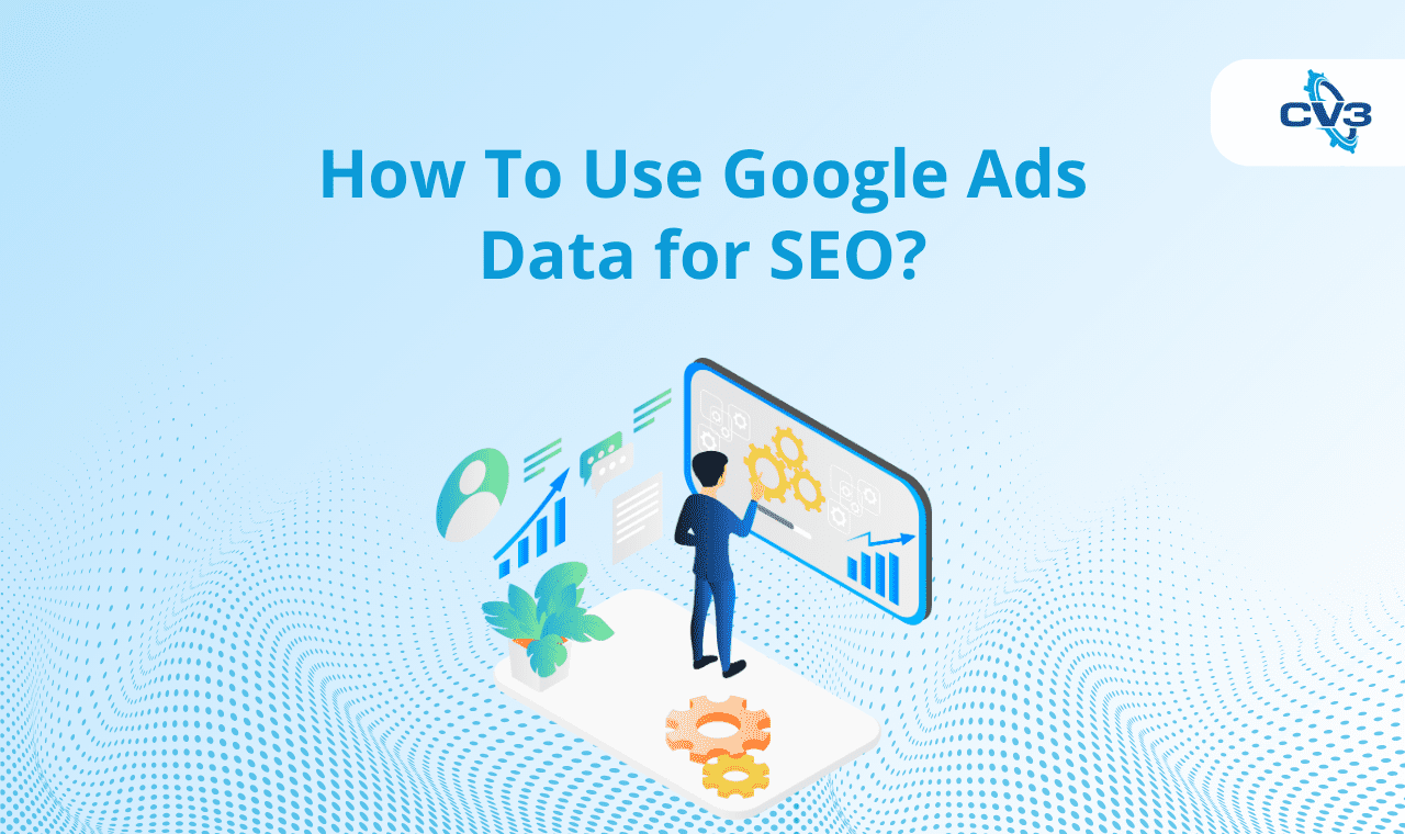 Google Ads data for SEO