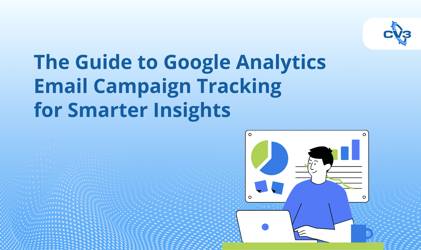 Google Analytics email campaign tracking